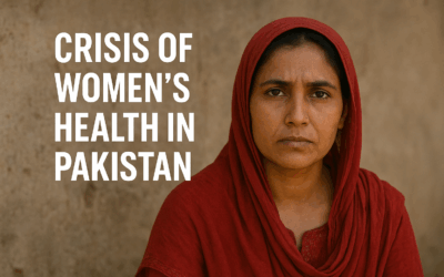 Crisis of Women’s Health in Pakistan